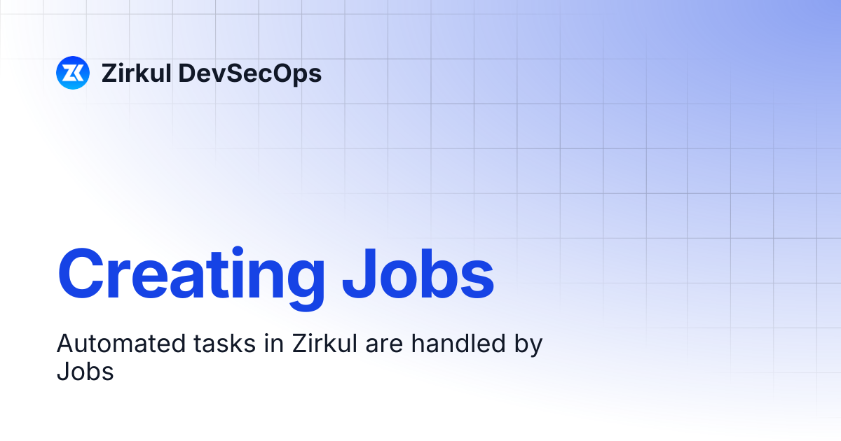 Creating jobs zirkul devsecops